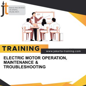 TRAINING ELECTRIC MOTOR OPERATION, MAINTENANCE & TROUBLESHOOTING 