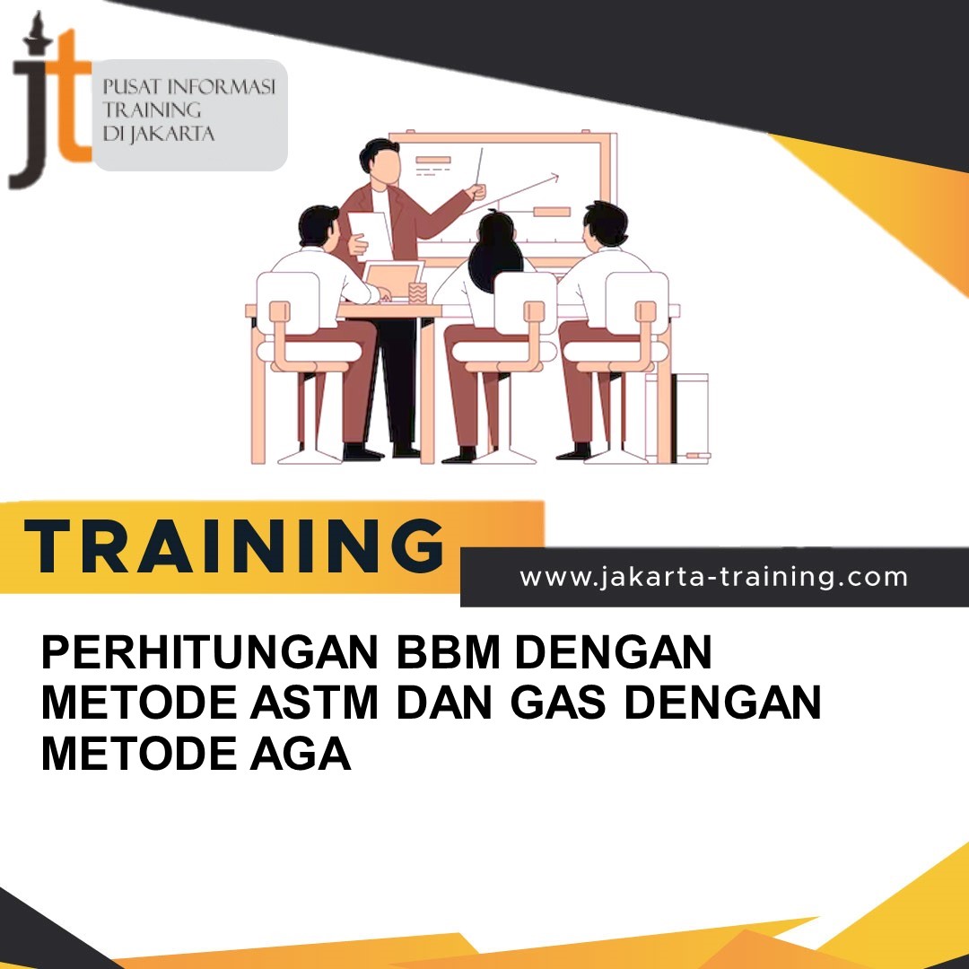 TRAINING PERHITUNGAN BBM DENGAN METODE ASTM DAN GAS DENGAN METODE AGA
