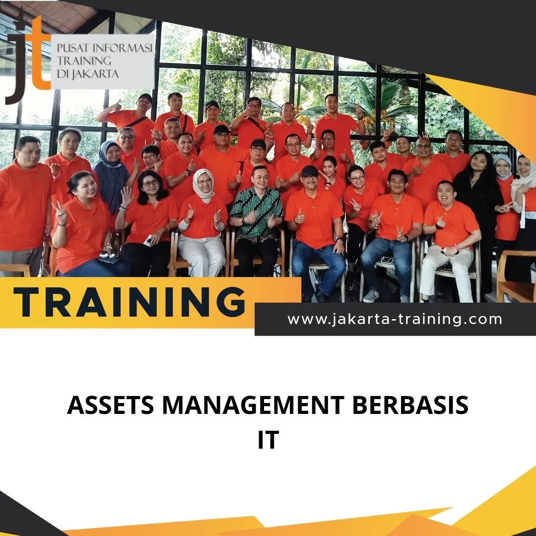 PELATIHAN ASSETS MANAGEMENT BERBASIS IT