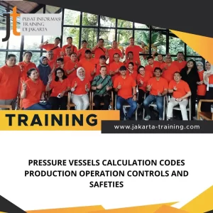 TRAINING PRESSURE VESSELS CALCULATION CODES PRODUCTION OPERATION CONTROLS AND SAFETIES