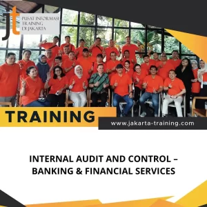 TRAINING INTERNAL AUDIT AND CONTROL – BANKING & FINANCIAL SERVICES