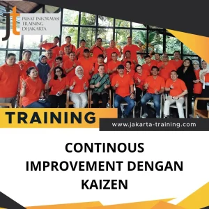 TRAINING CONTINOUS IMPROVEMENT DENGAN KAIZEN