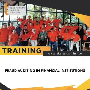 TRAINING FRAUD AUDITING IN FINANCIAL INSTITUTIONS