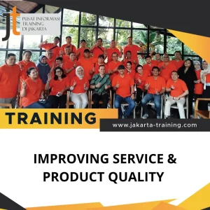 TRAINING IMPROVING SERVICE & PRODUCT QUALITY 