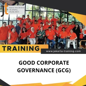TRAINING GOOD CORPORATE GOVERNANCE (GCG)