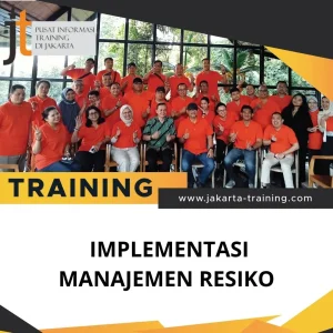 PELATIHAN  IMPLEMENTASI MANAJEMEN RESIKO
