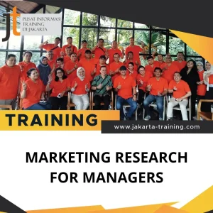 TRAINING MARKETING RESEARCH FOR MANAGERS