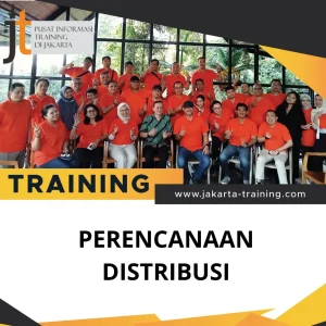 PELATIHAN PERENCANAAN DISTRIBUSI