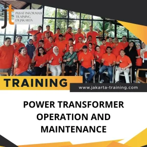 TRAINING POWER TRANSFORMER OPERATION AND MAINTENANCE