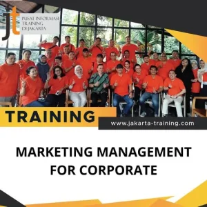 TRAINING MARKETING MANAGEMENT FOR CORPORATE