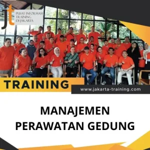 PELATIHAN MANAJEMEN PERAWATAN GEDUNG