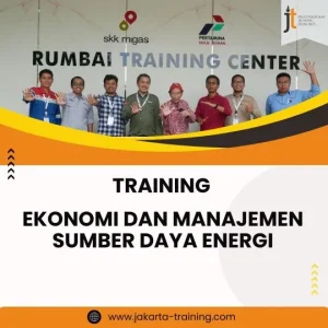 PELATIHAN EKONOMI DAN MANAJEMEN SUMBER DAYA ENERGI