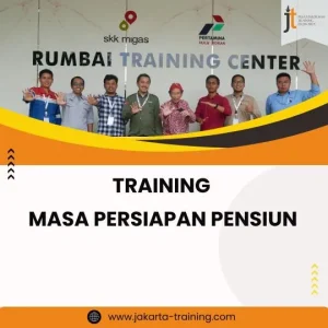PELATIHAN MASA PERSIAPAN PENSIUN