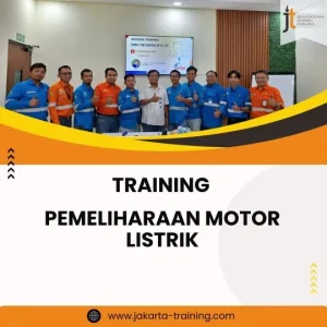 PELATIHAN PEMELIHARAAN MOTOR LISTRIK