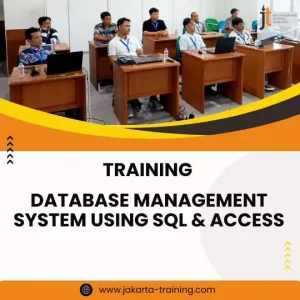 TRAINING DATABASE MANAGEMENT SYSTEM USING SQL & ACCESS