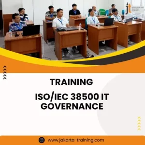 TRAINING ISO/IEC 38500 IT GOVERNANCE