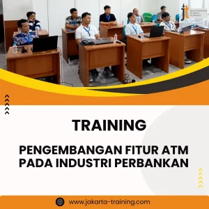 Training sistem ATM perbankan
