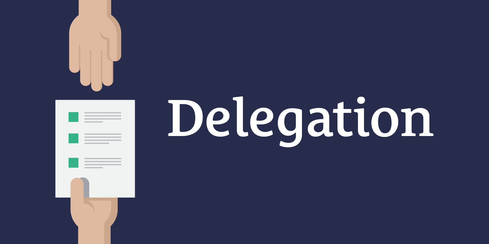 Delegation