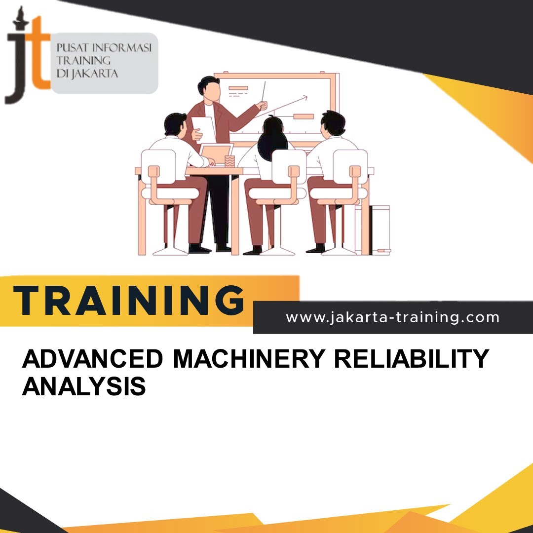 TRAINING ADVANCED MACHINERY RELIABILITY ANALYSIS