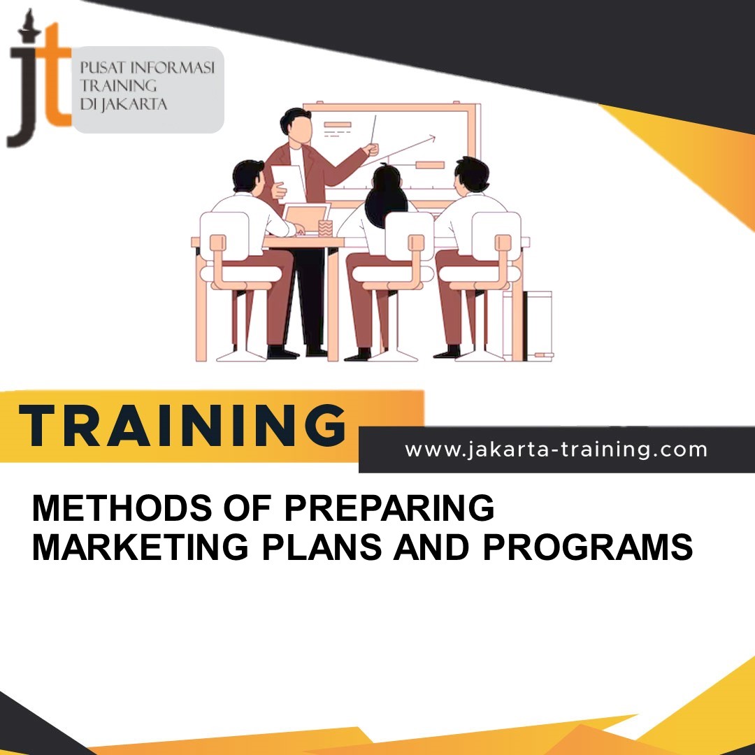 TRAINING METHODS OF PREPARING MARKETING PLANS AND PROGRAMS