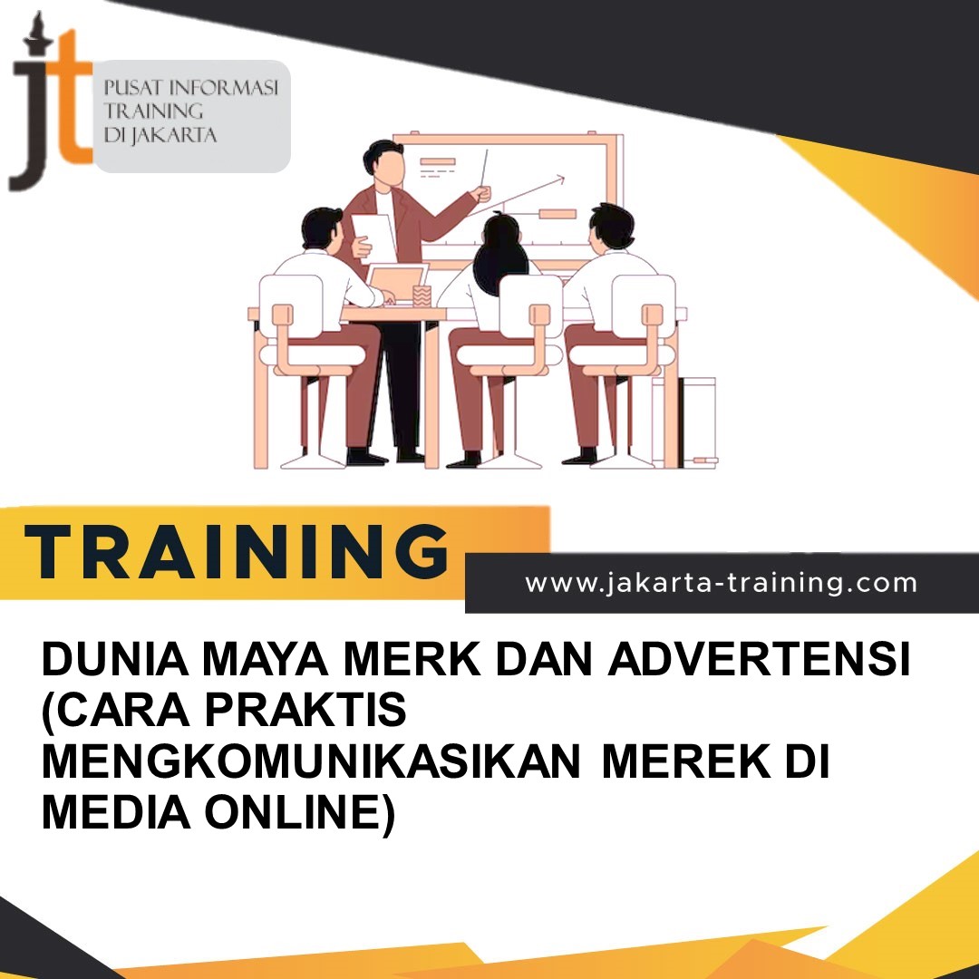 TRAINING DIGITALISASI MERK DAN ADVERTENSI (CARA PRAKTIS MENGKOMUNIKASIKAN MEREK DI MEDIA ONLINE)