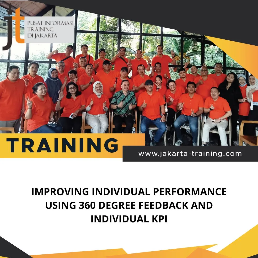 TRAINING IMPROVING INDIVIDUAL PERFORMANCE USING 360 DEGREE FEEDBACK AND INDIVIDUAL KPI