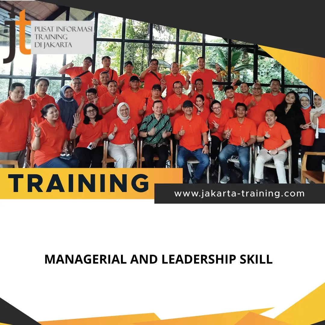 TRAINING MANAGERIAL AND LEADERSHIP SKILL
