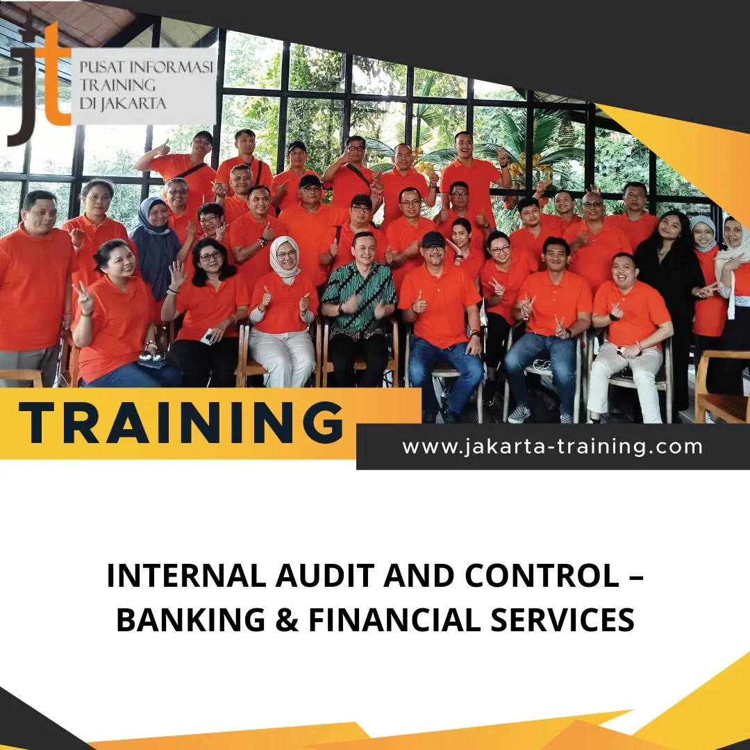 TRAINING INTERNAL AUDIT AND CONTROL – BANKING & FINANCIAL SERVICES