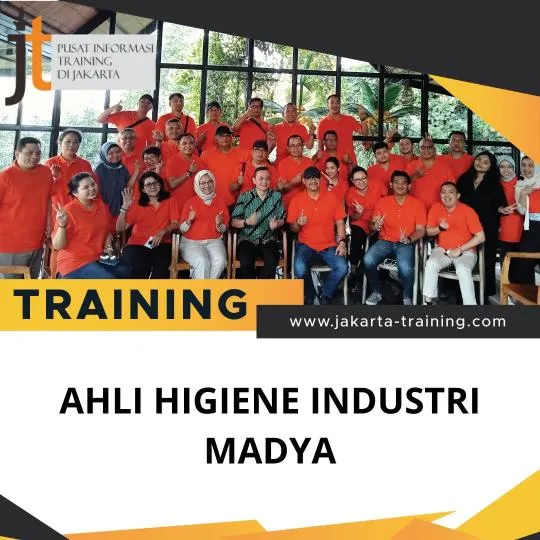 PELATIHAN AHLI HIGIENE INDUSTRI MADYA