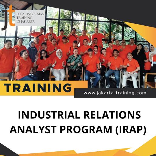 TRAINING INDUSTRIAL RELATIONS ANALYST PROGRAM (IRAP)